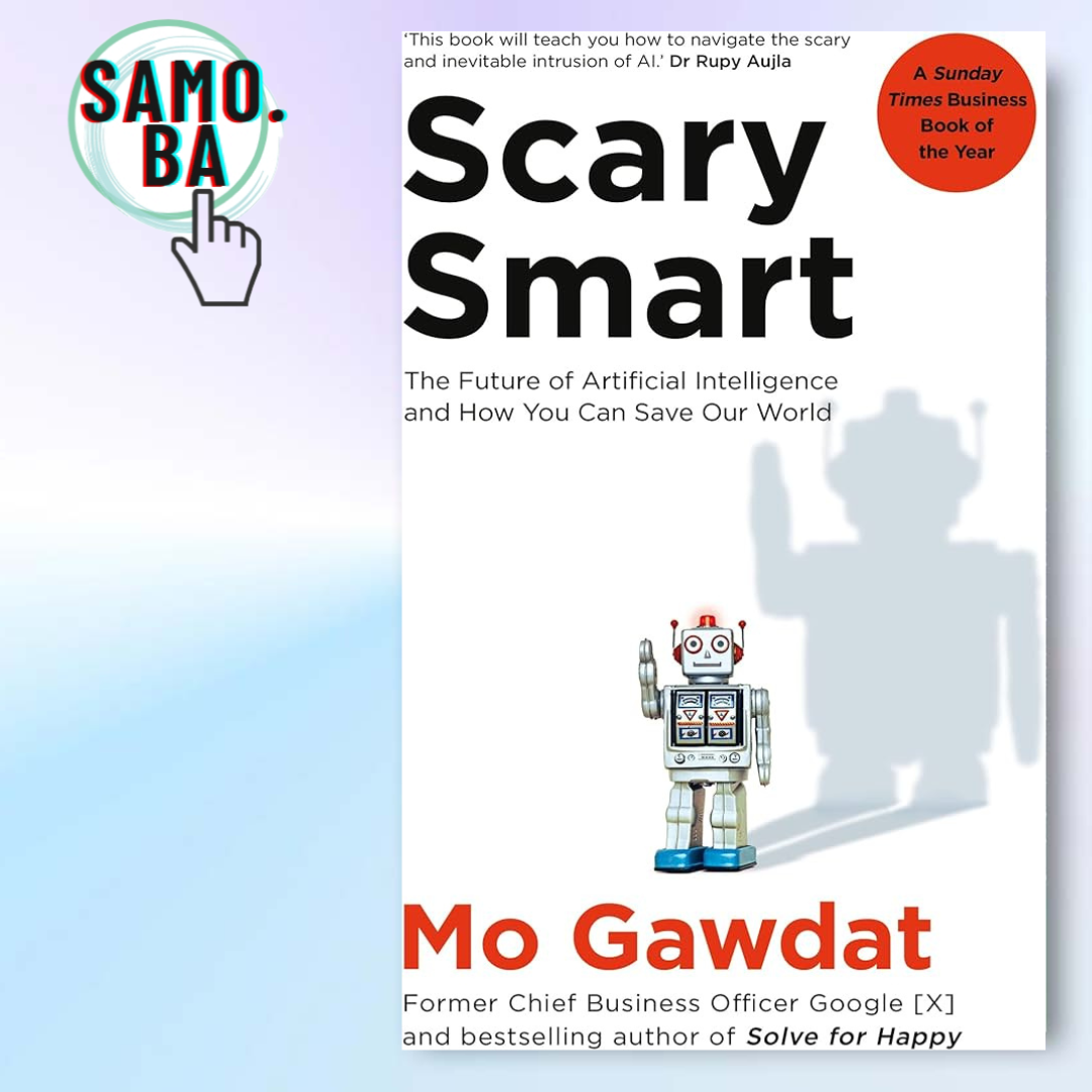 Knjiga "Scary Smart" autor Mo Gawdat